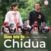 Shun Jota Re Chidua